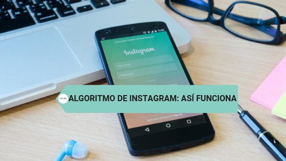 Algoritmo de Instagram: así funciona